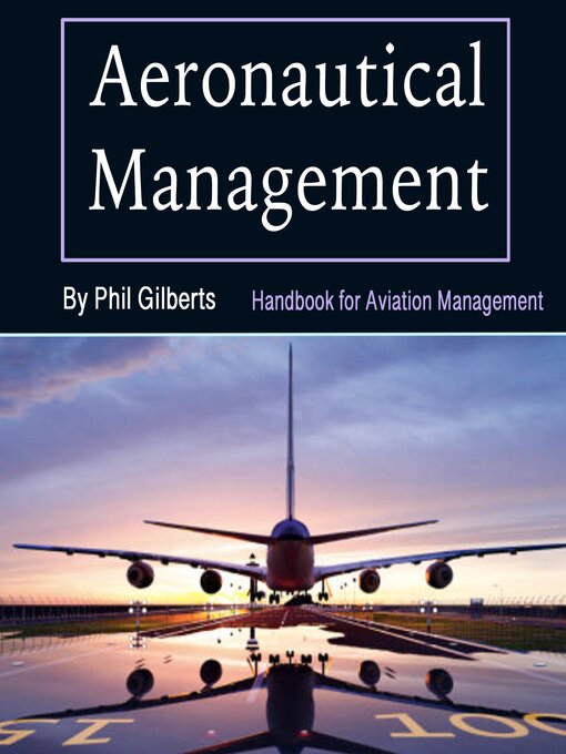 Title details for Aeronautical Management by Phil Gilberts - Wait list